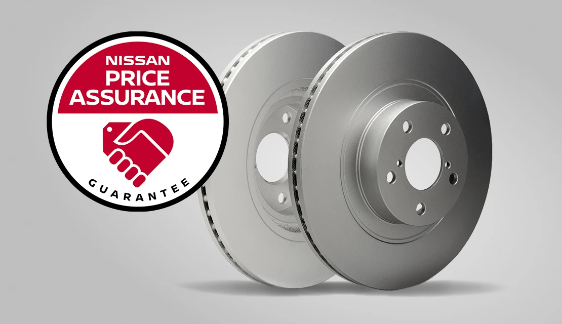 Value Advantage® and Genuine Nissan Brake Pads and Rotors 30-Day Price Match Guarantee
